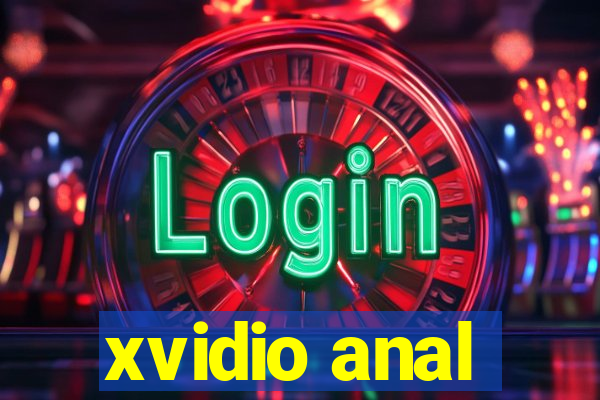 xvidio anal